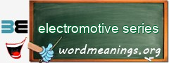 WordMeaning blackboard for electromotive series